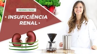 Dieta para tratar a insuficiência renal [upl. by Drofxer]