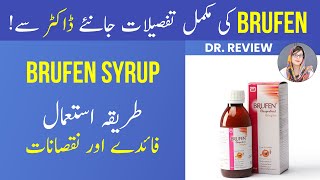 Dr explains BRUFEN SYRUP  Uses  Benefits  Side Effects  How to Use  UrduHindi [upl. by Graham389]