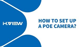 HView HD Onvif PoE IP Camera  How to set up a PoE Camera [upl. by Mccartan]