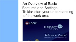 Introduction to Menus and Work area setup EmbroideryStudio 45G [upl. by Okoyk]