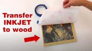 How to transfer an inkjet photo to wood [upl. by Lashar]