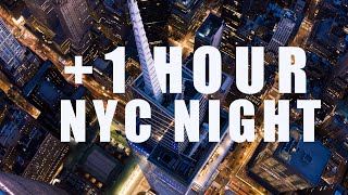 Hour New York City  NIGHT [upl. by Alanson]