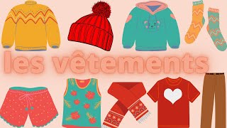 Les vêtements  Clothes in French  Vocabulary [upl. by Mendive323]