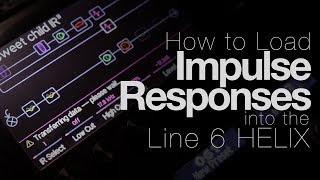 How to Load Impulse Responses into Helix [upl. by Rudich]