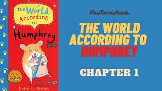 THE WORLD ACCORDING TO HUMPHREY Chapter 1 Read Aloud [upl. by Brina]