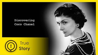 Discovering Coco Chanel  True Story Documentary Channel [upl. by Cha]