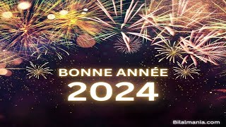 Bonne Année 2024 en Français  Bonne Année 2024   Bonne Année vœux 2024 [upl. by Neelrak]