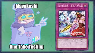 MAYAKASHI  One Take Testing [upl. by Areehs]