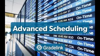 Gradelink Overviews  Advanced Scheduling [upl. by Nnayt]