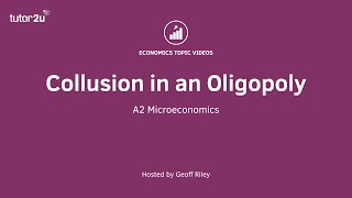 Collusion in an Oligopoly I A Level and IB Economics [upl. by Amary]