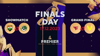 BLAST Premier World Final 2023 Grand Finals Day Team India vs Team Pakistan FaZe Clan vs Vitality [upl. by Ydennek]