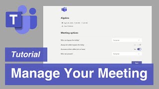 Microsoft Teams  Manage your Meeting Participants [upl. by Onavlis]