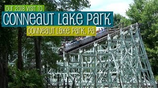 Conneaut Lake Park 2018 [upl. by Naltiak]