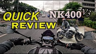 CF MOTO NK400 V3 I Quick Review [upl. by Arze]