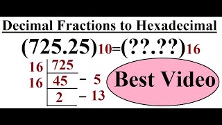 Decimal Fractions to Hexadecimal Conversion [upl. by Mei914]