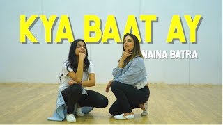 Naina Batra  KYA BAAT AY DANCE  Harrdy Sandhu [upl. by Yousuf]