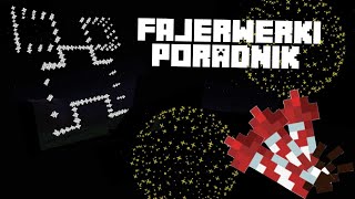 Jak zrobić FAJERWERKI w MINECRAFT  Poradnik EFEKTY i ELYTRA [upl. by Avek]