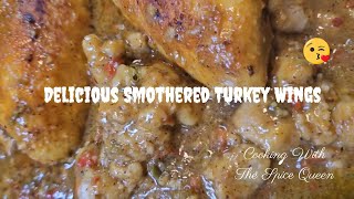 Delicious Smothered Turkey Wings To Make Your Mouth Water [upl. by Anelrats143]