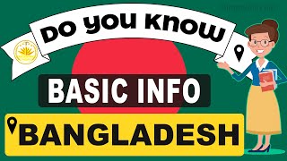 Do You Know Bangladesh Basic Information  World Countries Information 14 General Knowledge amp Quiz [upl. by Ytirahc506]