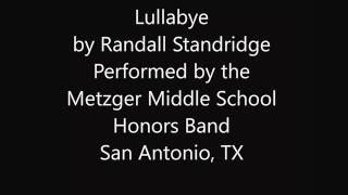 Lullabye by Randall Standridge [upl. by Wanyen]