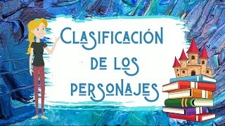 Tipos de personajes ¿Cómo se clasifican [upl. by Mayram]