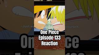 One Piece Episode 133 Reaction onepieceanimereacrions [upl. by Chinua]