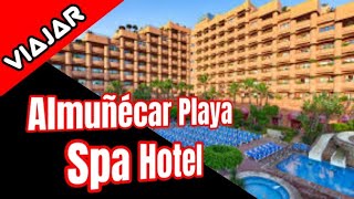 Almuñécar Playa Spa Hotel [upl. by Easton]