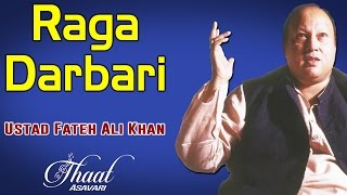 Raga Darbari  Ustad Fateh Ali Khan Album Thaat Asavari [upl. by Suryt]