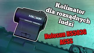 Zanim kupisz Holosun HS503G ACSS [upl. by Amuwkuhc883]