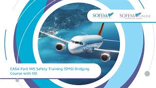 EASA Part 145 Safety Training SMS Bridging Online Course with VO Introduction  SOL [upl. by Ettigirb]