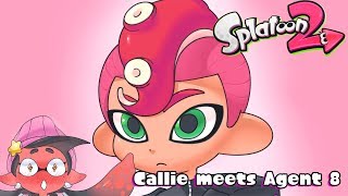 〖Splatoon 2 〗 Callie meets Agent 8 [upl. by Yttiy655]