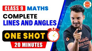 Lines and Angles In One Shot in 20 Mins  CBSE Class 9 Maths  CBSE 2024 [upl. by Rees]