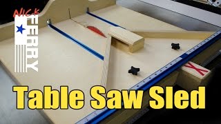 Ⓕ Make A Table Saw Cross Cut  Miter Sled Combo ep58 [upl. by Gary]