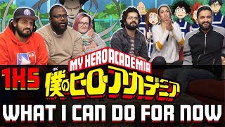 My Hero Academia  1x5 What I Can Do For Now  Group Reaction [upl. by Gough]