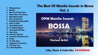 Opm Manila Sounds Bossa Vol 2 [upl. by Riba501]