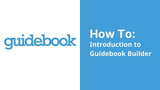 Introduction to Guidebook Builder [upl. by Goodrow]