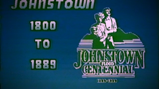 Johnstown 18001889  WJAC 1989 [upl. by Ahseel645]