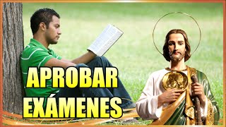 San Judas Tadeo  Oración para Aprobar Exámenes [upl. by Rooke]