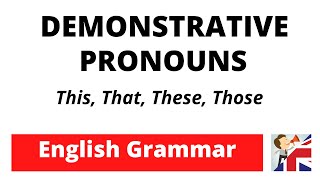 Demonstrative Pronouns – This  That  These  Those  English Grammar [upl. by Benito]