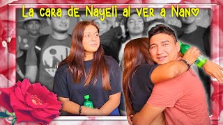 NAYELI SE REENCONTRÓ CON NANO Y MIRA SU REACCIÓN AL VERLO [upl. by Notreb]