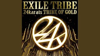 24karats TRIBE OF GOLD [upl. by Eltsirk]