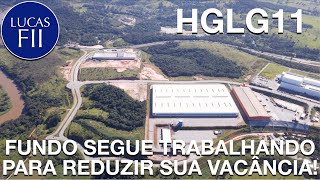 HGLG11  FUNDO SEGUE REDUZINDO SUA VACANCIA [upl. by Ecirtnahc984]