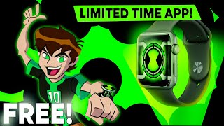 FREE Ben 10 Omnitrix app for Apple Watch  Limited Time [upl. by Kapor]