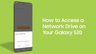 How to Access a Network Drive on Your Galaxy S20 [upl. by Ayidah]