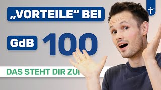 GdB 100  Vorteile und Rechte  Steuerfreibetrag Schwerbehindertenausweis Rente2024 [upl. by Taryn328]