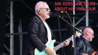 Nik Kershaw talks about his 1984 tour [upl. by Ginelle]