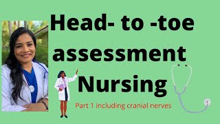 Headtotoe assessment nursing  Physical assessment Part 1 [upl. by Fabe524]