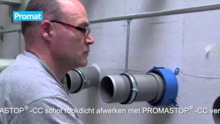 Montageinstructie  Kunststof leiding 110 mm met PROMASTOP®FC3 en PROMASTOP®CC [upl. by Viole]