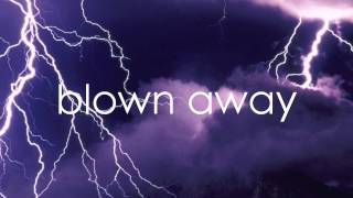 Blown Away Carrie Underwood Lyrics On Screen [upl. by Aaronson720]