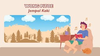 Wong Pitoe  Jempol Kaki [upl. by Refanej]